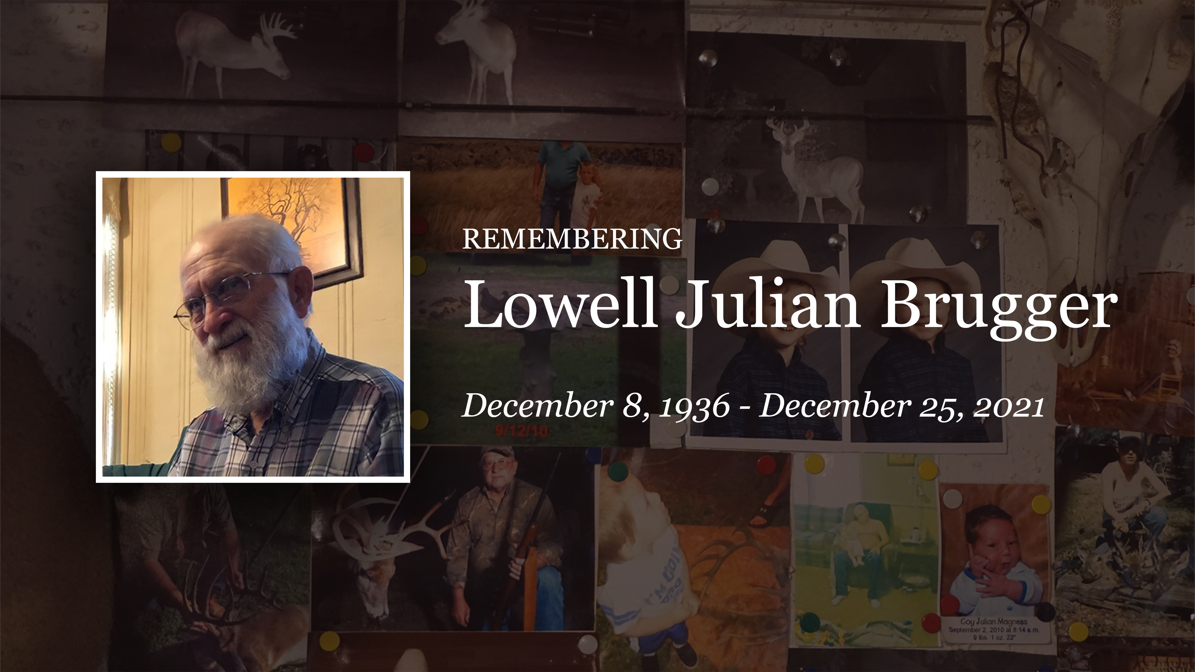 Remembering Lowell Julian Brugger